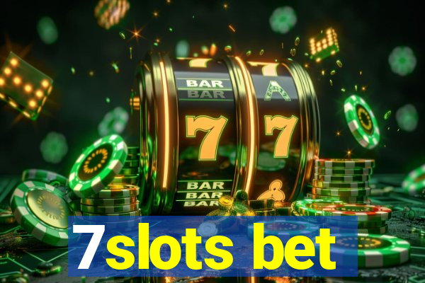 7slots bet